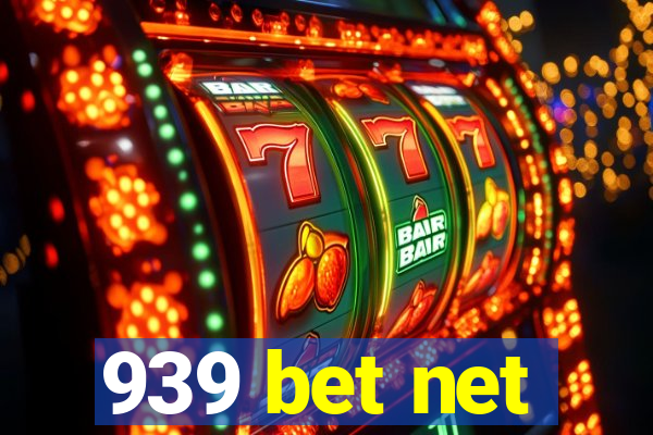 939 bet net